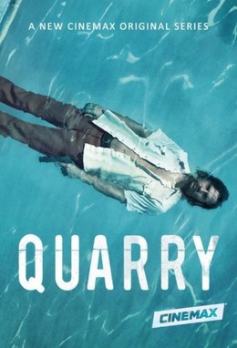 Quarry First Season