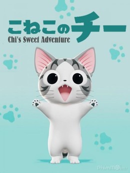 Chi's Sweet Adventure