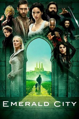 Thành Phố Ngọc Lục Bảo -  Emerald City Fisrt Season