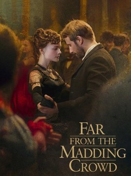 Đám Đông Điên Loạn - Far From The Madding Crowd