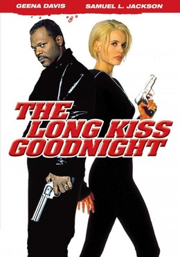 The Long Kiss Goodnight