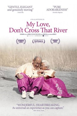 My Love Don't Cross That River
