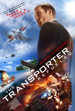 The Transporter Refueled