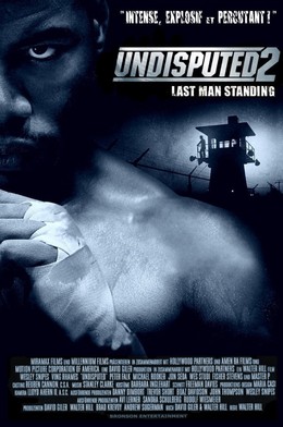 Undisputed 2: Last Man Standing