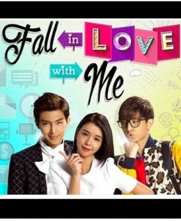 Fall In Love With Me