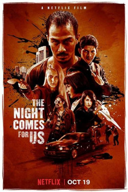 The Night Comes for Us