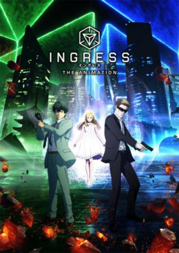 Ingress The Animation