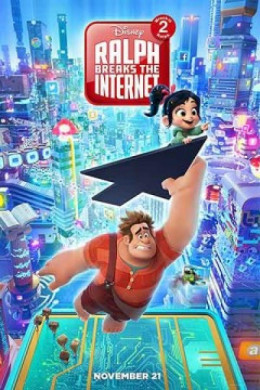 Ralph Breaks the Internet: Wreck-It Ralph 2