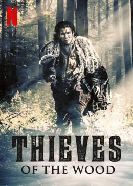 Thieves of the Wood Season 1