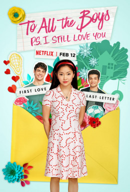 To All the Boys 2: P.S. I Still Love You