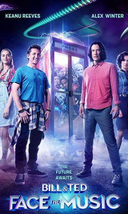 Bill & Ted Face the Music