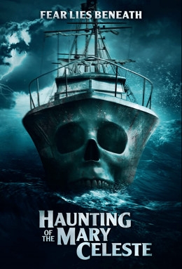 Haunting Of The Mary Celeste