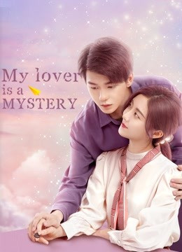My Lover Is a Mystery