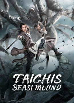 Tai Chi's Beast Mound