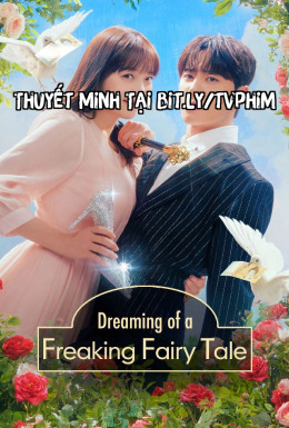 Dreaming of a Freaking Fairytale