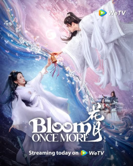 Bloom Once More