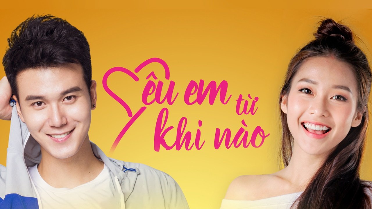 Yêu Em Từ Khi Nào Yêu Em Từ Khi Nào